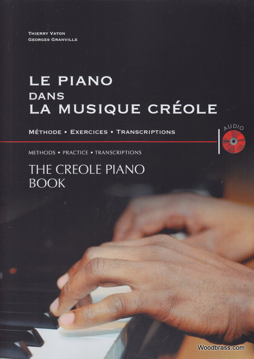 ADMC VATON TH./GRANVILLE G. - LE PIANO DANS LA MUSIQUE CREOLE + CD 