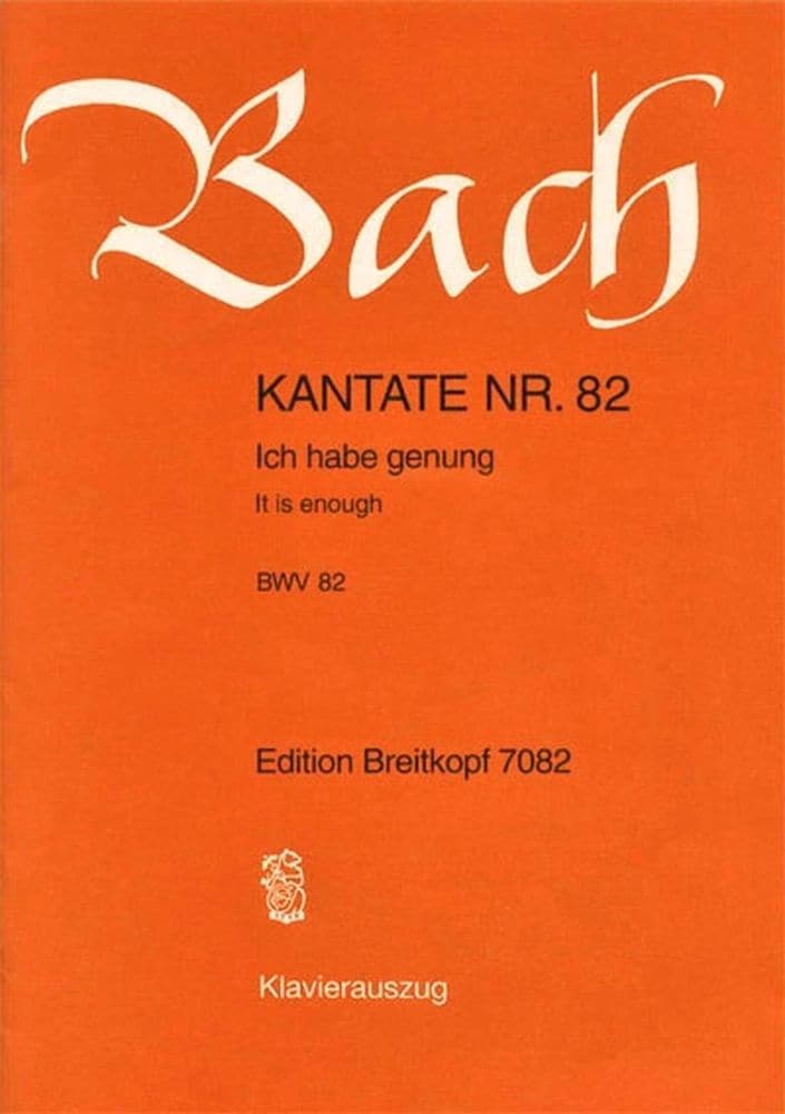 EDITION BREITKOPF BACH J.S. - KANTATE N°82 - ICH HABE GENUNG BWV 82