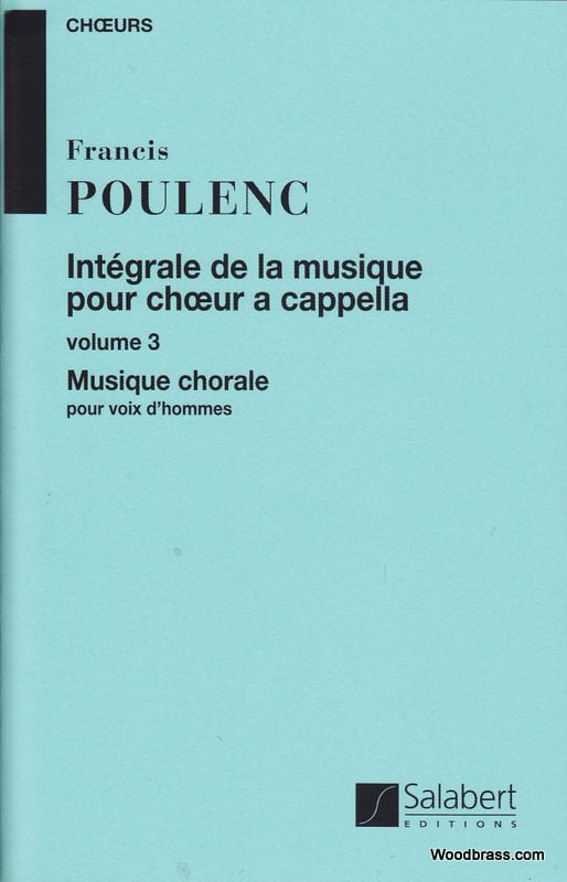 SALABERT POULENC F. - INTEGRALE DE LA MUSIQUE VOL 3 - CHOEUR A CAPPELLA