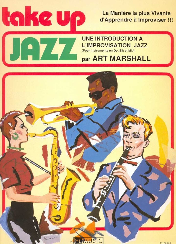 LEMOINE MARSHALL ART - TAKE UP JAZZ - SAXOPHONE OU CLARINETTE OU TROMPETTE