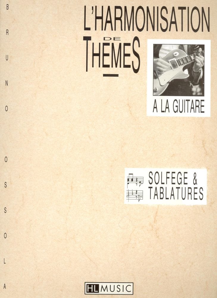 LEMOINE OSSOLA BRUNO - HARMONISATION DE THEMES - GUITARE