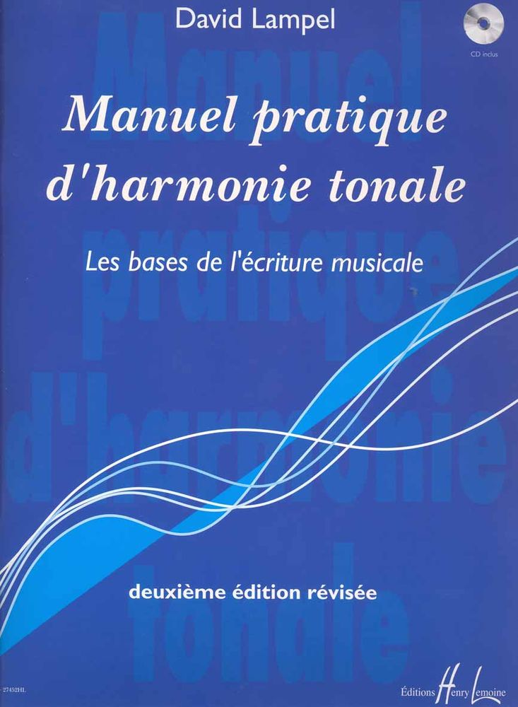 LEMOINE LAMPEL DAVID - MANUEL PRATIQUE D'HARMONIE TONALE + CD