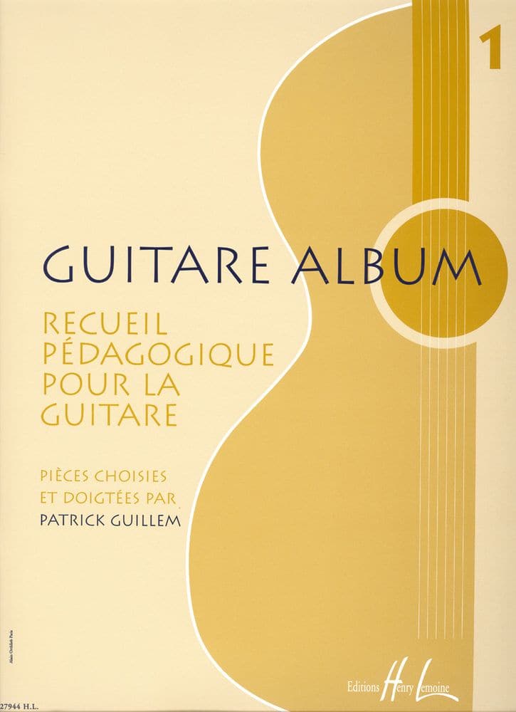 LEMOINE GUILLEM PATRICK - GUITARE ALBUM 1 - GUITARE