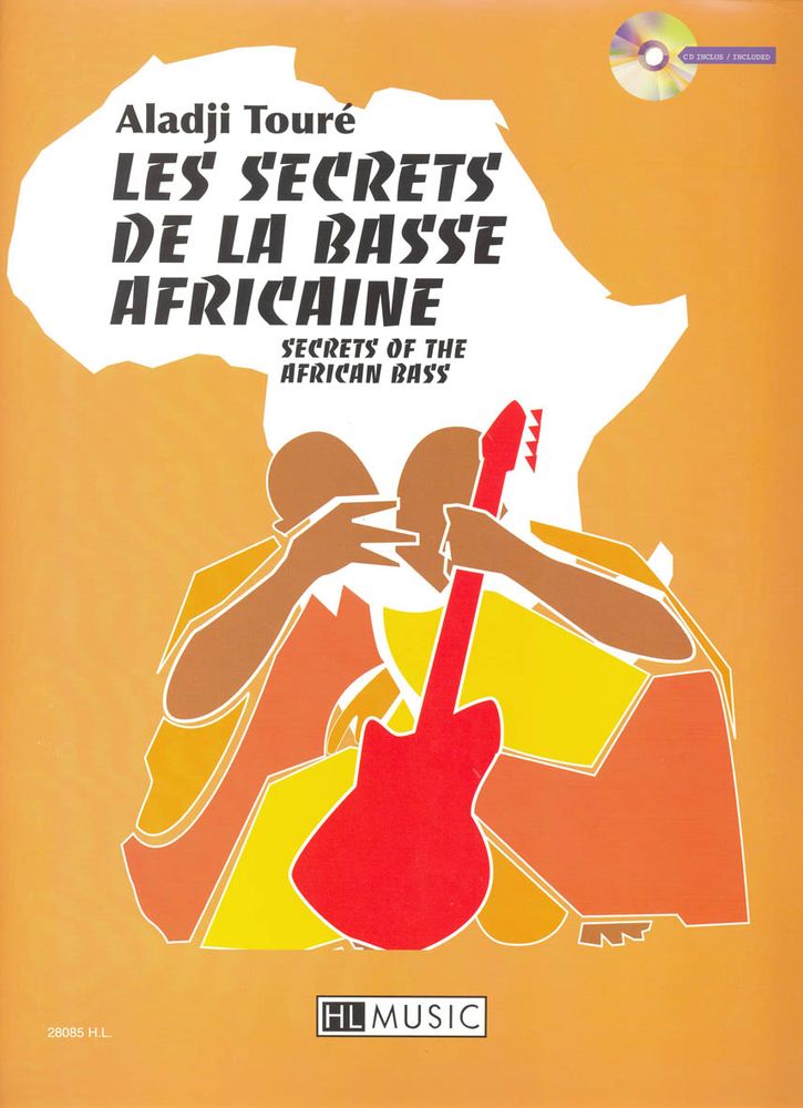 LEMOINE TOURE ALADJI - LES SECRETS DE LA BASSE AFRICAINE + CD - BASSE