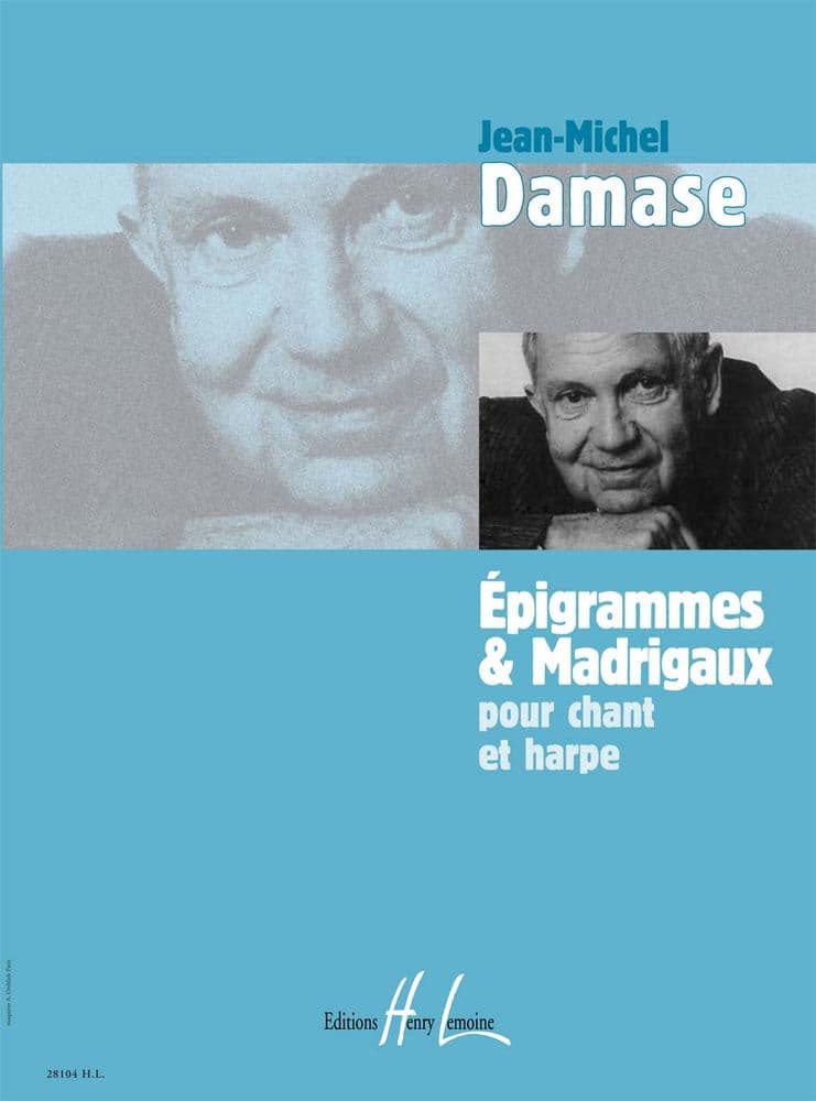 LEMOINE DAMASE JEAN-MICHEL - EPIGRAMMES ET MADRIGAUX - CHANT, HARPE