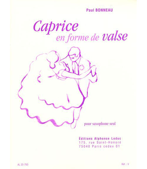 LEDUC BONNEAU P. - CAPRICE EN FORME DE VALSE - SAXOPHONE SEUL 