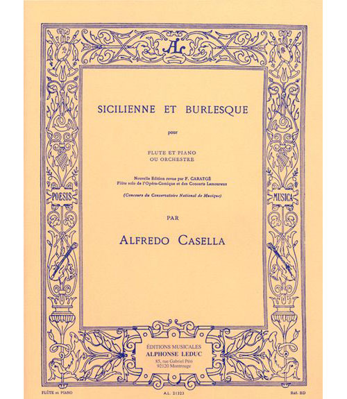 LEDUC CASELLA ALFREDO - SICILIENNE ET BURLESQUE - FLUTE & PIANO