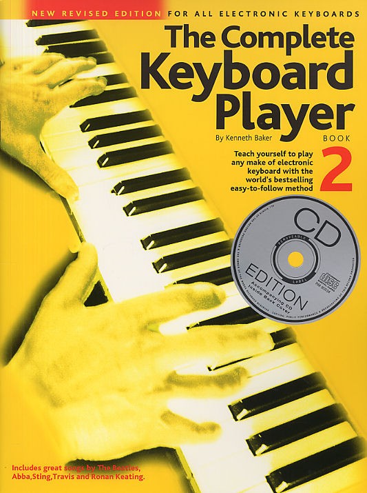 WISE PUBLICATIONS KENNETH BAKER - COMPLETE KEYBOARD PLAYER - BOOK 2 - KEYBOARD