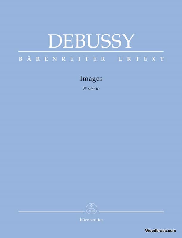 BARENREITER DEBUSSY C. - IMAGES 2ème Série