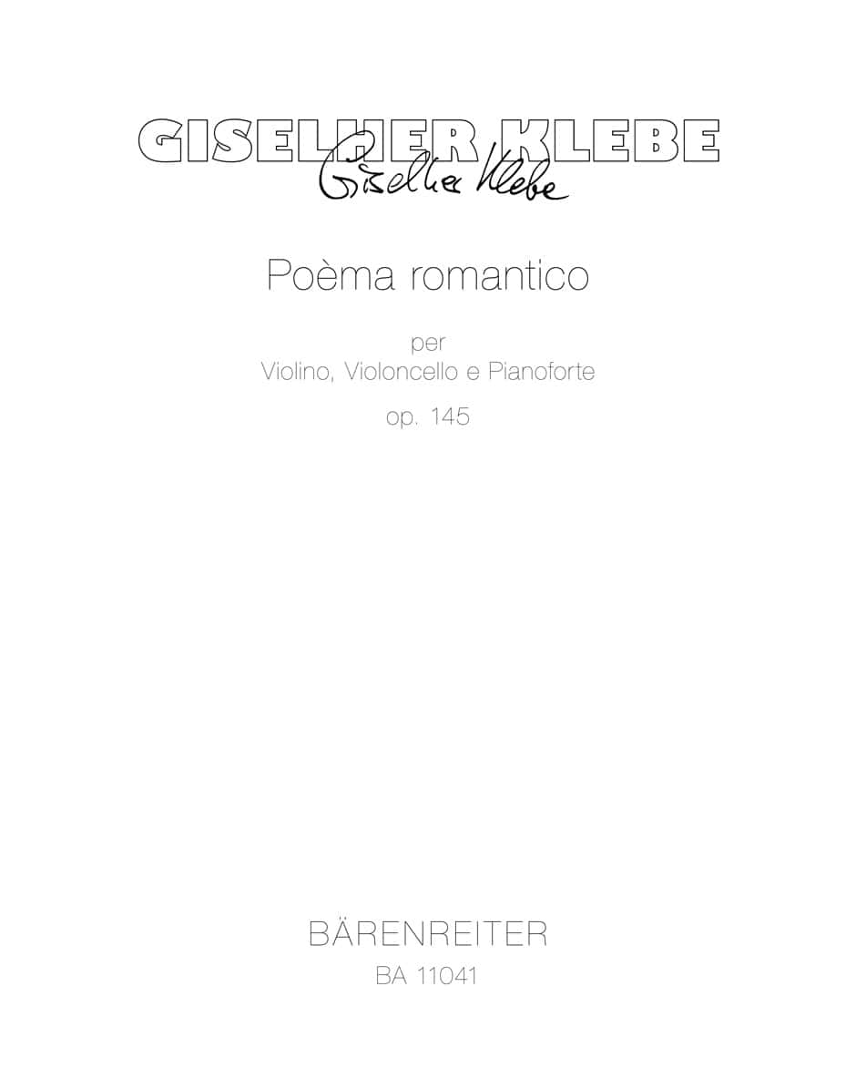 BARENREITER KLEBE GISELHER - POEMA ROMANTICO OP.145