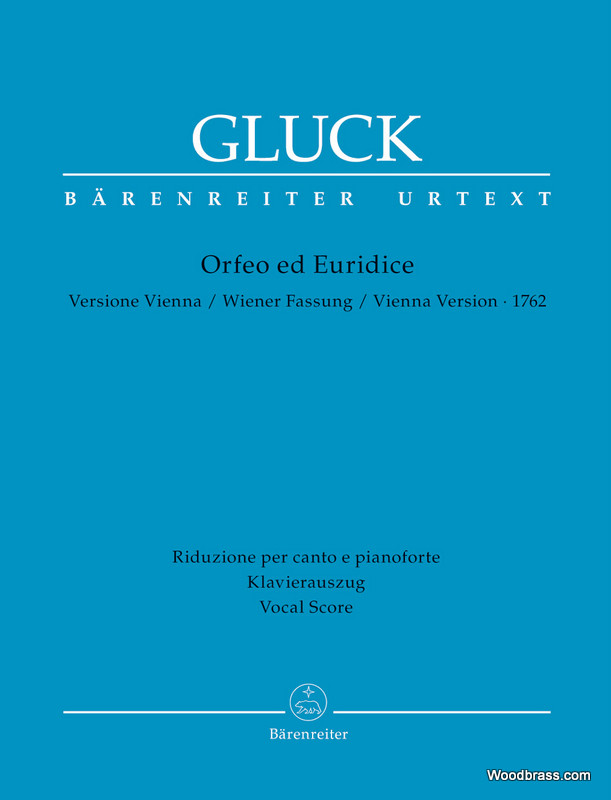 BARENREITER GLUCK C.W. - ORFEO ED EURIDICE - VIENNA VERSION 1762 - VOCAL SCORE