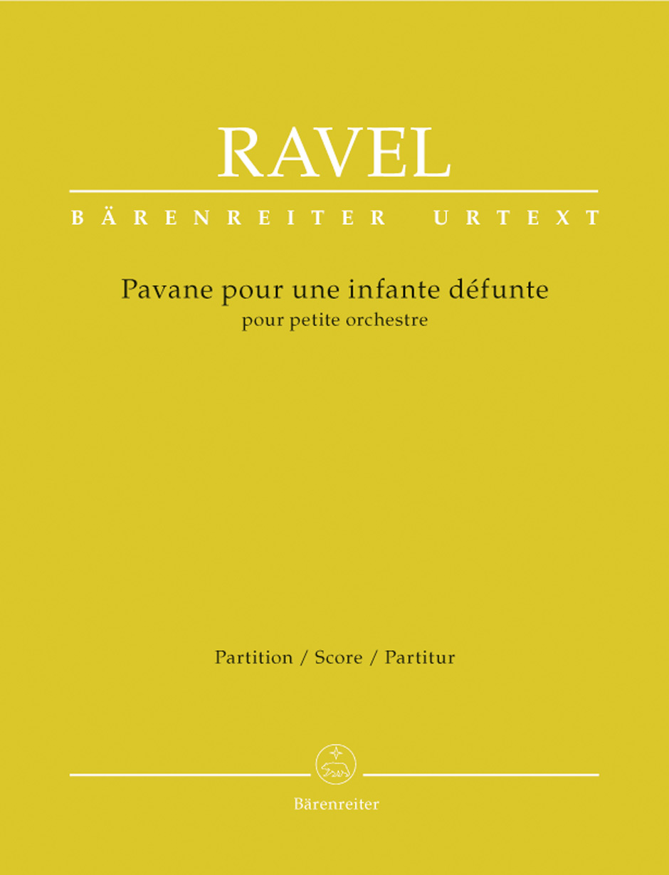 BARENREITER RAVEL MAURICE - PAVANE POUR UNE INFANTE DEFUNTE - SCORE