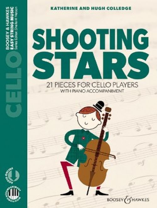BOOSEY & HAWKES COLLEDGE K. AND H. - SHOOTING STARS - VIOLONCELLE & PIANO + ONLINE AUDIO