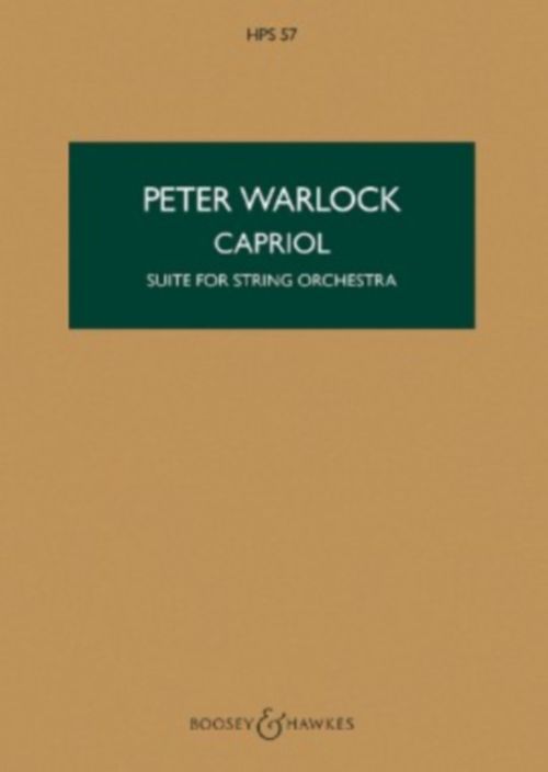 BOOSEY & HAWKES WARLOCK PETER - CAPRIOL (SUITE FOR STRING ORCHESTRA) - SCORE