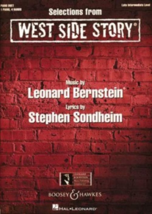 BOOSEY & HAWKES BERNSTEIN LEONARD - SELECTIONS FROM WEST SIDE STORY - PIANO 4 MAINS