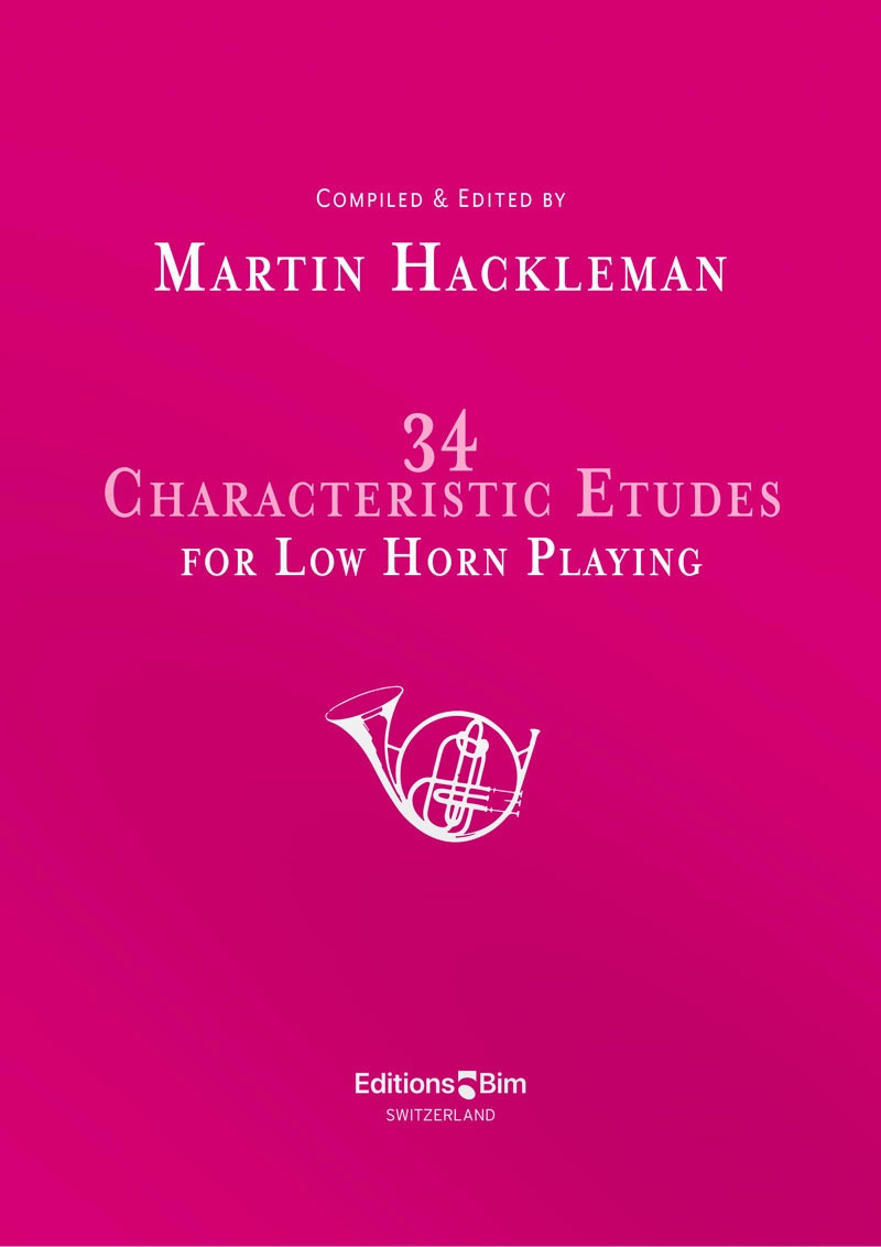BIM HACKLEMAN M. - 34 CHARACTERISTIC ETUDES FOR LOW HORN PLAYING