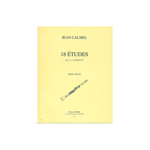 COMBRE CALMEL JEAN - ETUDES (18) - CLARINETTE