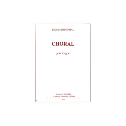 COMBRE JOURNEAU MAURICE - CHORAL OP.17 - ORGUE