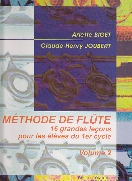 COMBRE BIGET & JOUBERT - METHODE DE FLUTE VOL.2