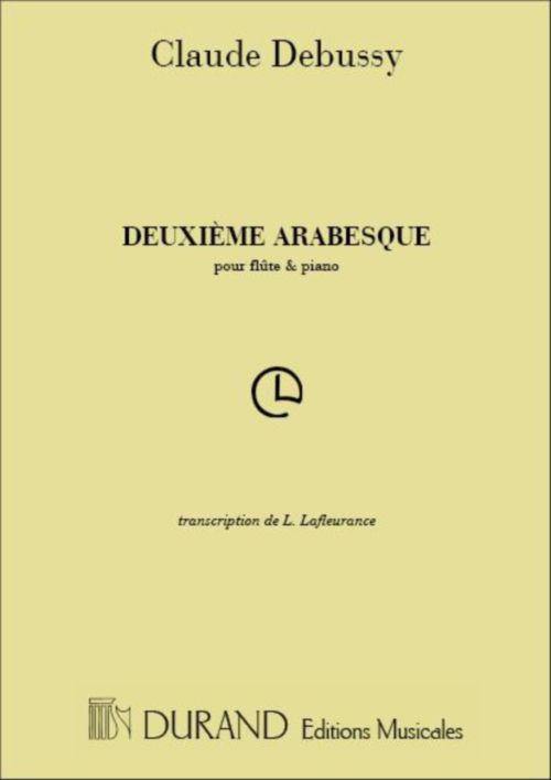 DURAND DEBUSSY CLAUDE - DEUXIEME ARABESQUE - FLUTE & PIANO