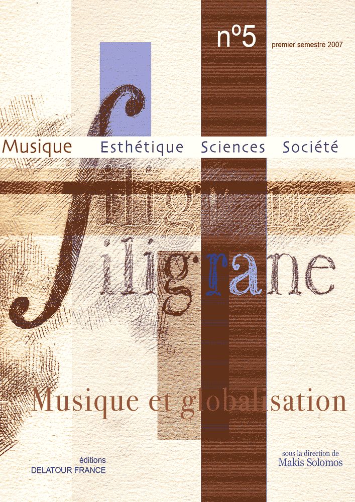 EDITIONS DELATOUR FRANCE REVUE FILIGRANE N°5 - MUSIQUE ET GLOBALISATION