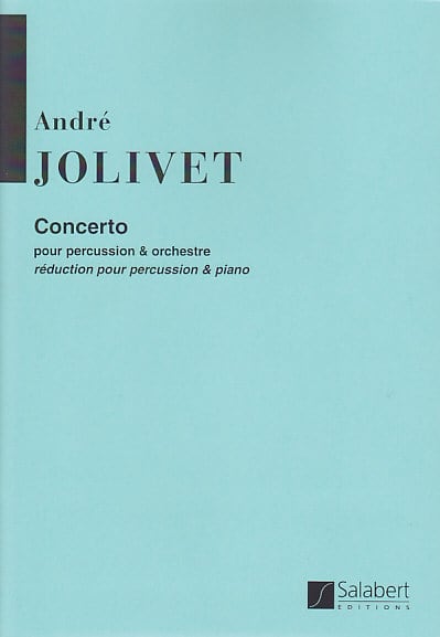 SALABERT JOLIVET ANDRE - CONCERTO POUR PERCUSSION & ORCHESTRE