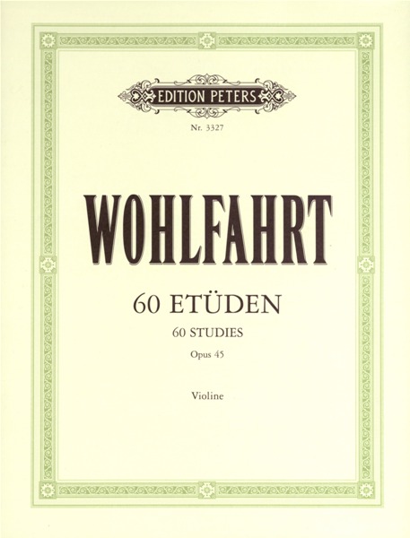 EDITION PETERS WOHLFAHRT FRANZ - 60 ETUDES OP.45 - VIOLON