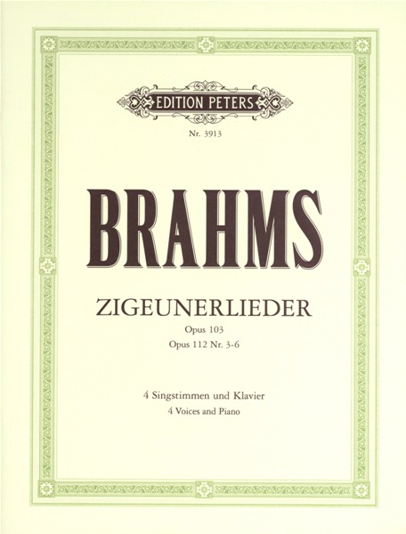 EDITION PETERS BRAHMS JOHANNES - ZIGEUNERLIEDER OP.103/112 - VOCAL SCORE (PER 10 MINIMUM)