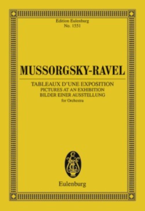 EULENBURG MOUSSORGSKY M. - TABLEAUX D'UNE EXPOSITION (INSTRUMENTATION RAVEL) - CONDUCTEUR