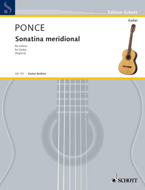 SCHOTT PONCE MANUEL MARIA - SONATINA MERIDIONAL - GUITAR