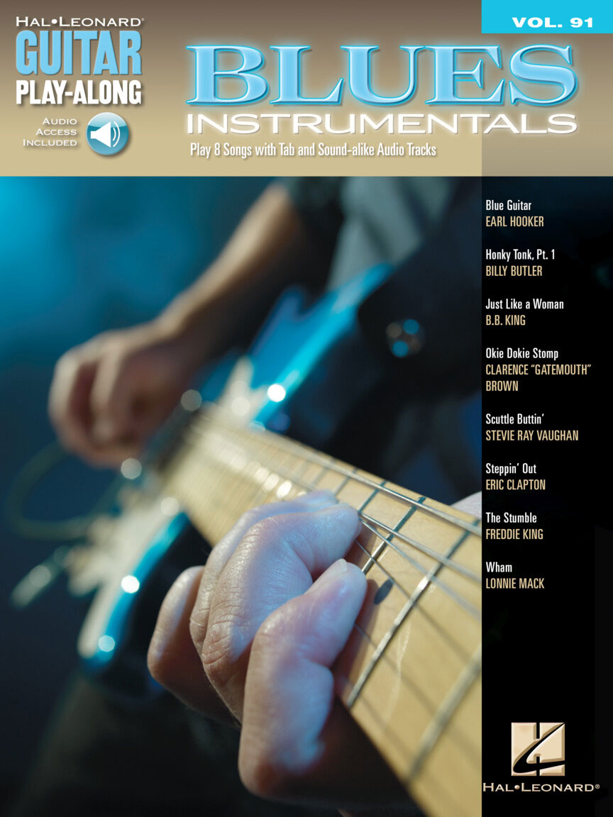 HAL LEONARD GUITAR PLAY ALONG VOL.091 BLUES INSTRUMENTALS + AUDIO TRACKS