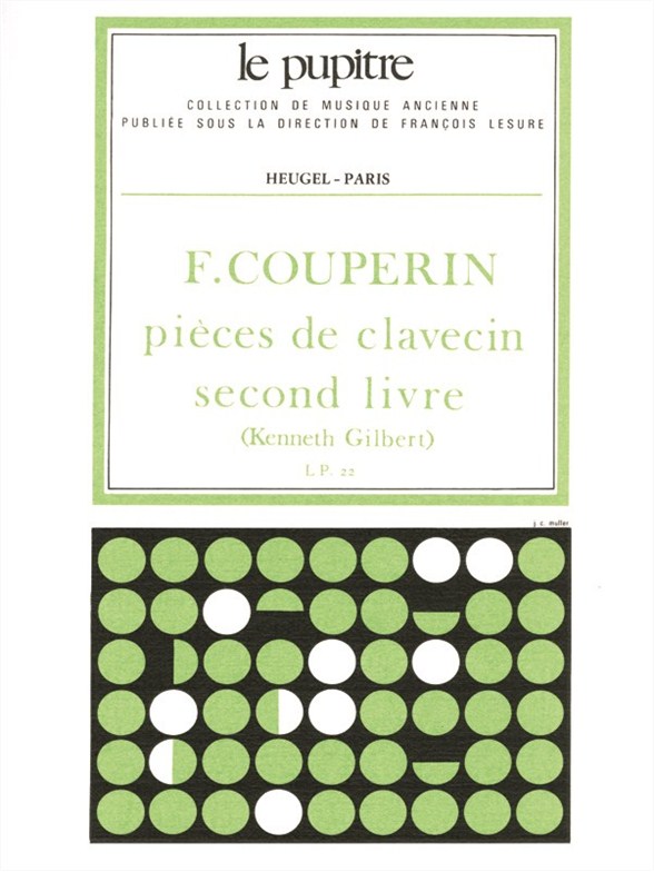 HEUGEL COUPERIN F. - PIECES DE CLAVECIN - LIVRE 2 