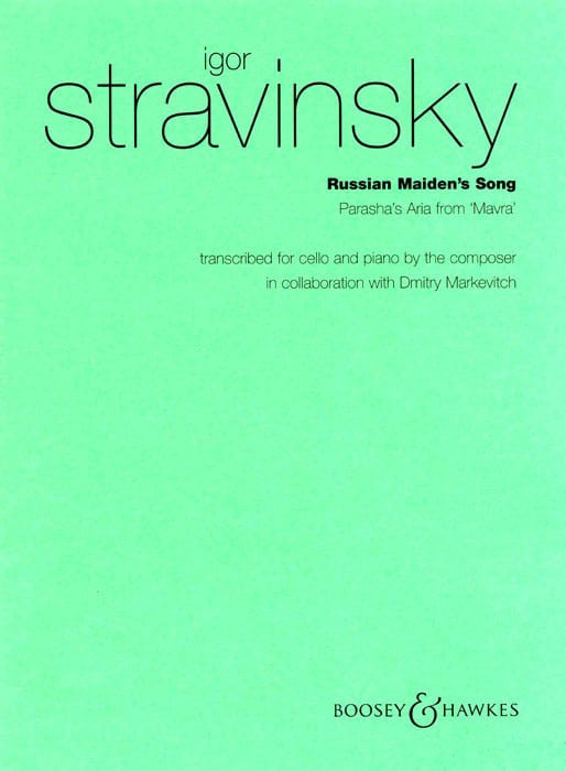 BOOSEY & HAWKES STRAVINSKY IGOR - RUSSIAN MAIDEN'S SONG - CELLO AND PIANO