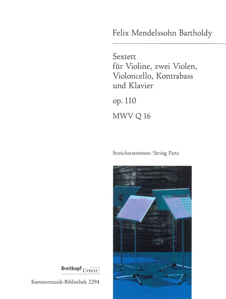 EDITION BREITKOPF MENDELSSOHN BARTHOLDY F. - SEXTETT OP. 110 - SET OF PARTS