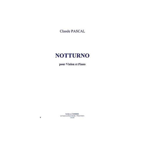 COMBRE PASCAL CLAUDE - NOTTURNO - VIOLON ET PIANO