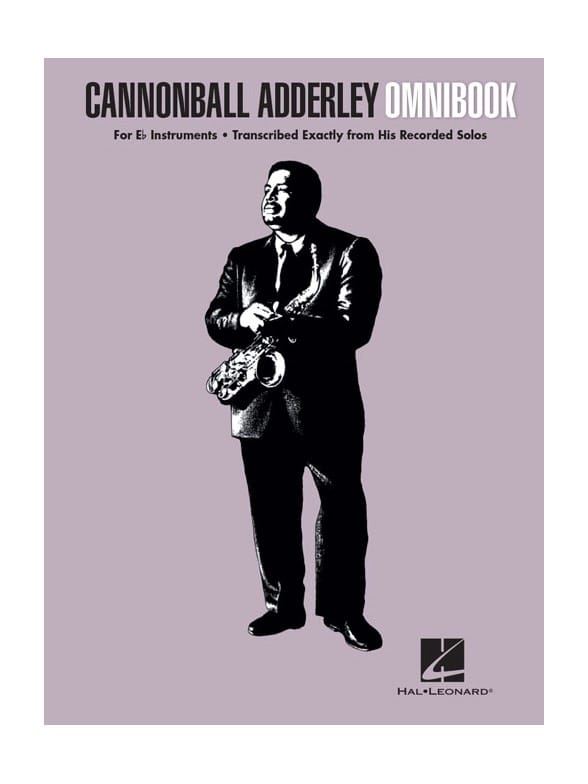 HAL LEONARD CANNONBALL ADDERLEY - OMNIBOOK (Eb Instruments) 