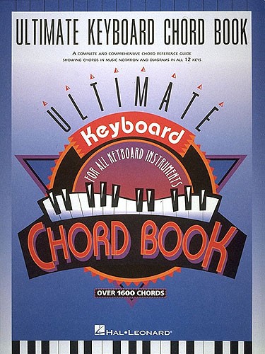 HAL LEONARD ULTIMATE KEYBOARD CHORD - PIANO SOLO