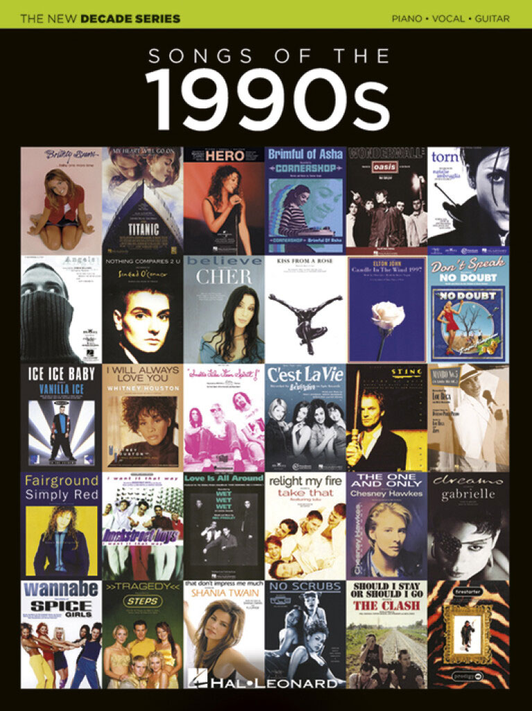 HAL LEONARD THE NEW DECADE SERIES: SONGS OF THE 1990S