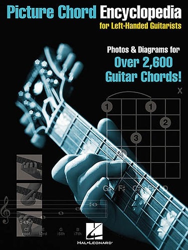 HAL LEONARD PICTURE CHORD ENCYCLOPEDIA FOR LEFT-HANDED GUITARISTS - GUITAR