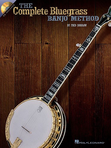 HAL LEONARD SOKOLOW FRED - COMPLETE BLUEGRASS BANJO METHOD - BANJO TAB