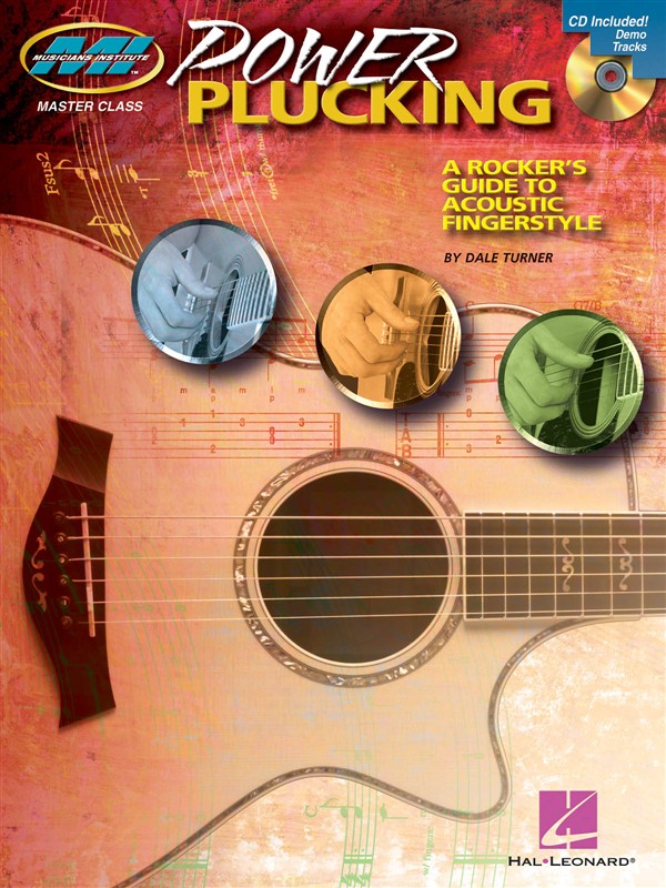 HAL LEONARD POWER PLUCKING A ROCKER'S GUIDE TO ACOUSTIC FINGERSTYLE GUITAR - GUITAR