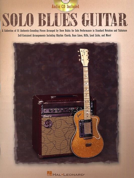 HAL LEONARD RUBIN DAVID - SOLO BLUES GUITAR - GUITAR TAB