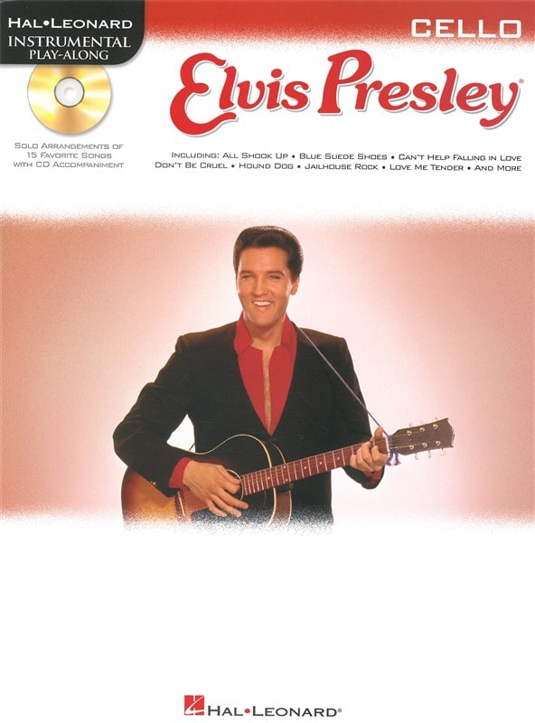 HAL LEONARD INSTRUMENTAL PLAY ALONG - ELVIS PRESLEY + CD - CELLO