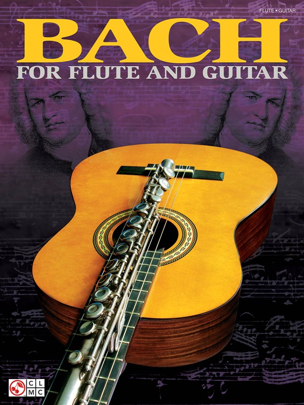 CHERRY LANE J.S. BACH BACH FOR FLUTE AND GUITAR - GUITAR TAB