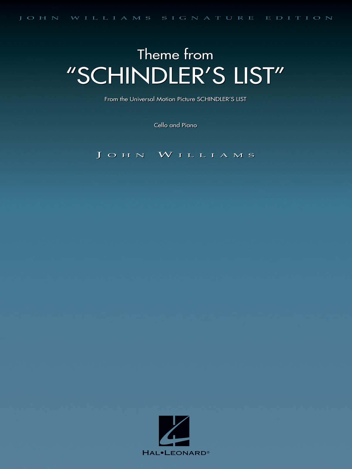 HAL LEONARD JOHN WILLIAMS - THEME FROM SCHINDLER'S LIST - VIOLONCELLE & PIANO