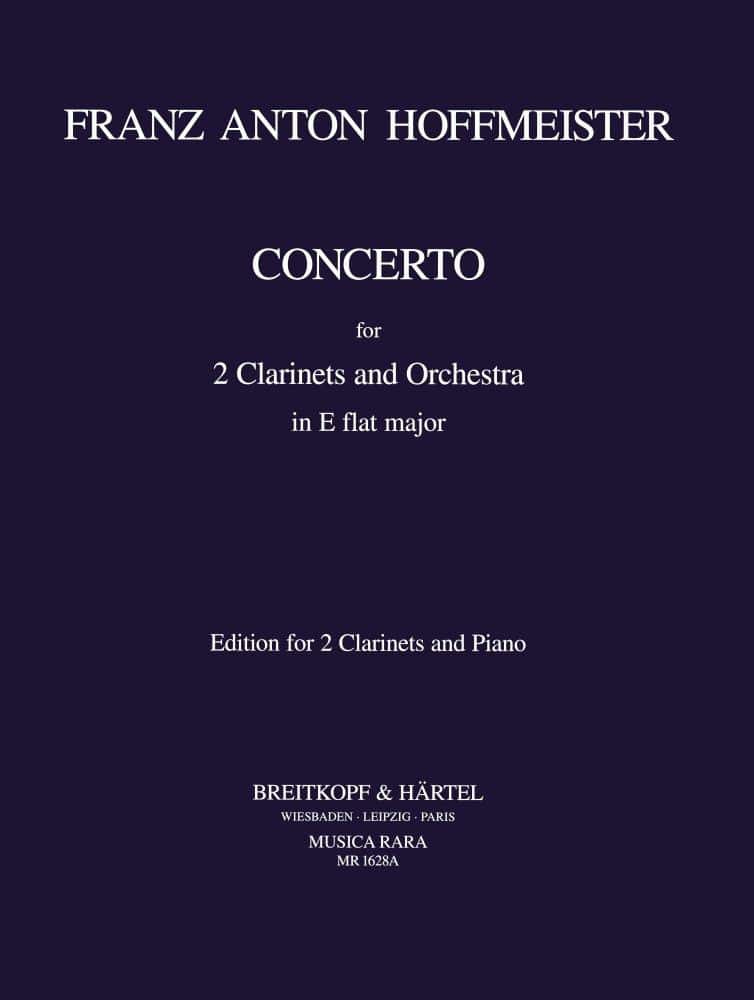 MUSICA RARA HOFFMEISTER FRANZ ANTON - CONCERTO IN ES - 2 CLARINET, PIANO