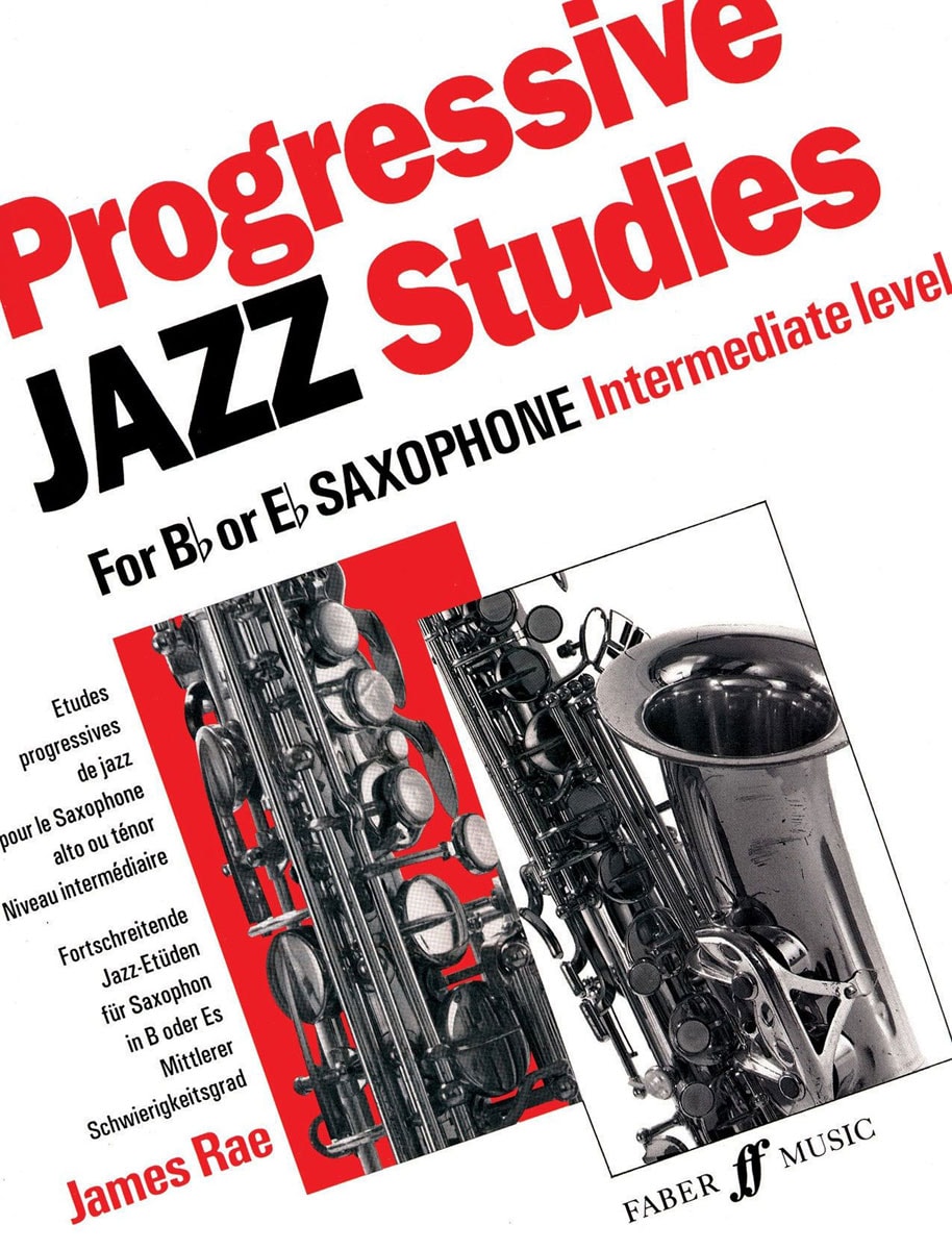 FABER MUSIC RAE JAMES - PROGRESSIVE JAZZ STUDIES 2 - SAXOPHONE