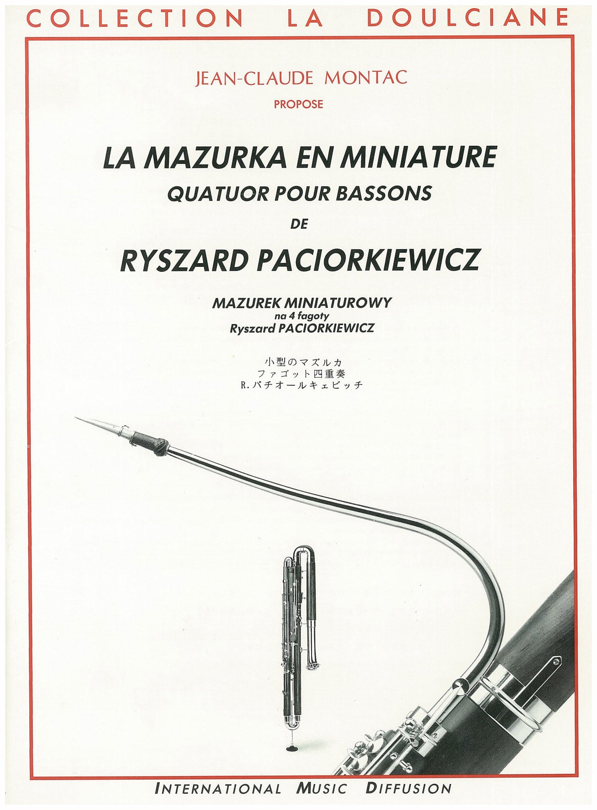 IMD ARPEGES PACIORKIEWICZ - MAZURKA EN MINIATURE - QUATUOR BASSONS