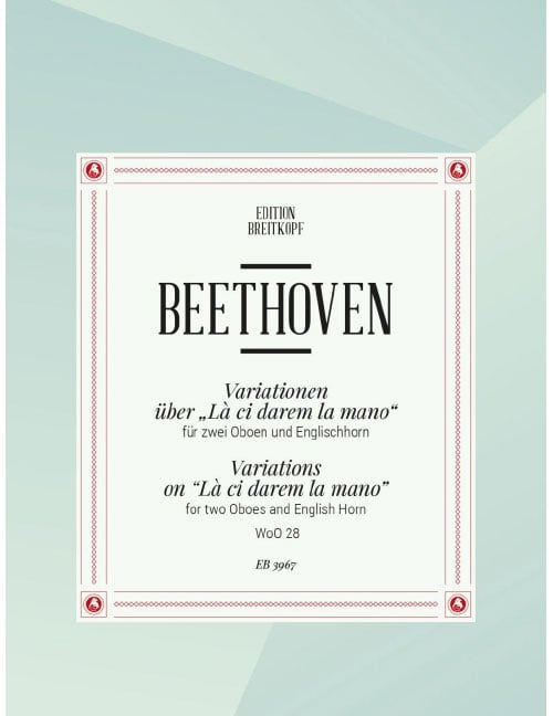 EDITION BREITKOPF BEETHOVEN L.V. - VARIATIONEN UBER ?LA CI DAREM?