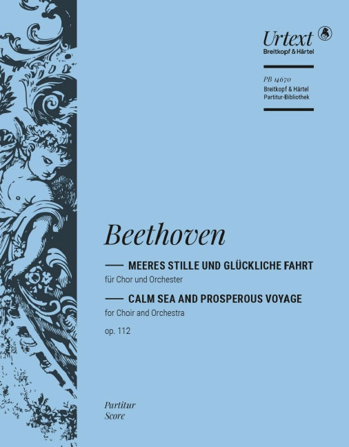 EDITION BREITKOPF BEETHOVEN LUDWIG VAN - MEERES STILLE OP. 112 - CHOIR, ORCHESTRA
